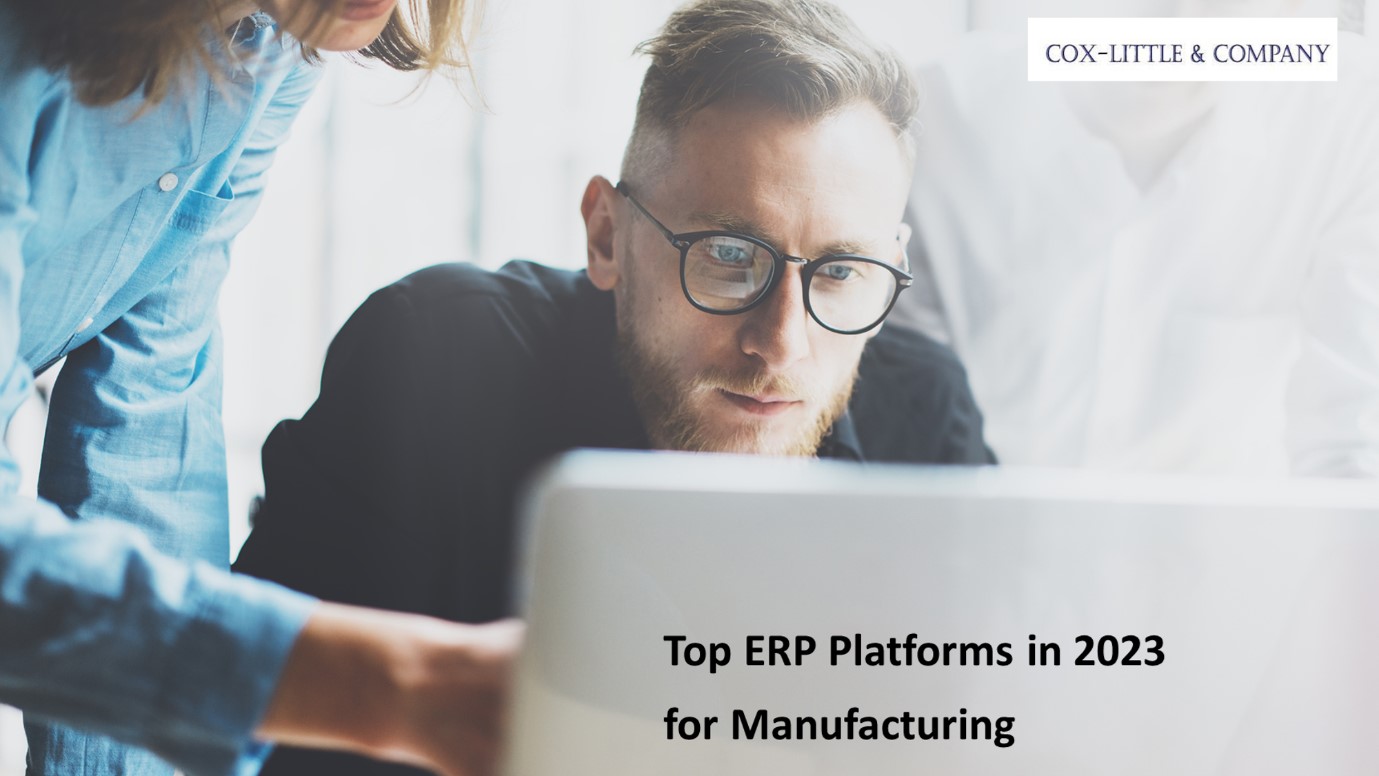Top ERP Platforms Available in 2023 | Cox Little
